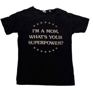 Junk Food Black T-Shirt "I'M A MOM What’s Your Superpower" Cool Stars Regular s